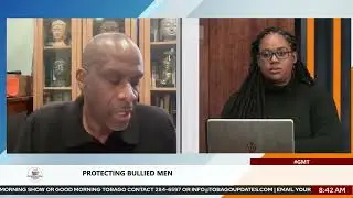 Protecting Bullied Men | Dr. Paul Richards | Host: Natalya Nancis| Tobago Updates