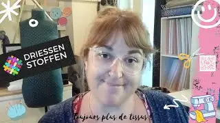 🎀 HAUL TISSUS DRIESSENSTOFFEN | Mes trouvailles couture &agrave; petits prix 💸✨