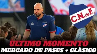 🔴 ULTIMO MOMENTO EN NACIONAL Y LA PREVIA DEL CLASICO VS PEÑAROL POR LA SUPERCOPA