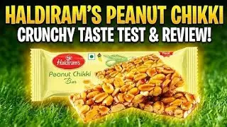 Haldiram Peanut Chikki: PASS ya FAIL? 😱 Sachhai Janiye! #haldirasm #peanutchikki   @PetiPack48 