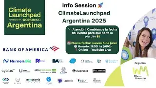 Info Session ClimateLaunchpad Argentina 2025