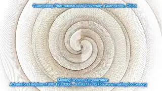 #StudymbbsinChina#studyinGuangdongPharmaceauticalUniversity#makingdoctorsorganization