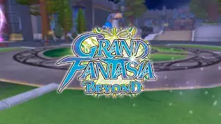 GRAND FANTASIA: BEYOND【CLASSIC】24/10/25 LANZAMIENTO // Memories Network