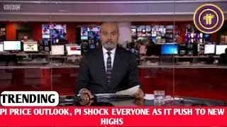 SHOCKING: PI NETWORK PRICE PREDICTION |AS PI PUSH UP TO NEW HIGHS | GEAT OUTLOOK |PI NEWS TODAY