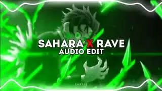 sahara x rave - hensonn x dxrk [edit audio] | no copyright