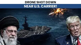U.S. Forces Intercept Drone Near Carrier as Tensions Rise! | Something Big Going to Happen?