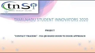 TNSI2020 ||CONTACT TRACERS - VIA QR CODE ||IDEATION || DESIGN || DEVELOP || CONQUER ||TEAM- PRO-FICK