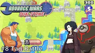 [AW:DS Campaign] Mission 8: Tag Battle (300 S-Rank No Skills)