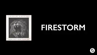 Firestorm // LYRIC VIDEO