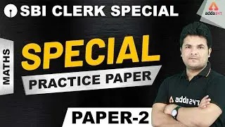 SBI Clerk 2020 (Pre) | Maths | Practice Paper 2