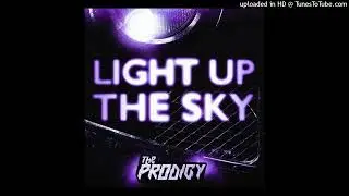 The Prodigy - Light Up The Sky [The 2024 ''Live'' Edit]