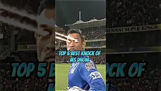 Top 5 Best knock of MS Dhoni😈🔥#shorts