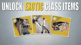 Exotic Class Item Guide | Destiny 2 The Final Shape