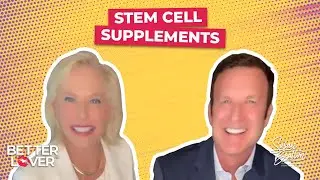 Stem Cell Supplements: Do They Really Work? | Dr. Jeffrey Gross & Susan Bratton