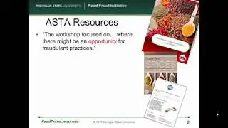 MSU FFI at ASTA Meeting 2018 Food Fraud Prevention