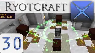 BAZ-O-BOTANIA!!!: Ryotcraft Infinity (Xogue plays Minecraft) Episode 30