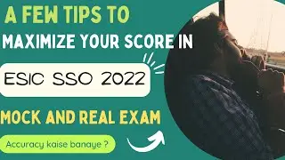 How to maximize your score in ESIC SSO 2022| mock test kaise lagaye? | esic sso 2022| #esicsso