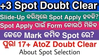 +3 Spot AtoZ Doubt Clear | Doubt Clear About +3 Spot Selection | Plus Three Spots Selection Details