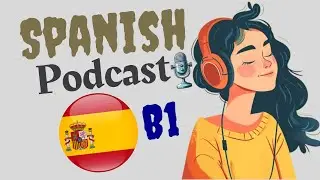 How to Manage Your Time effectively | Learn Spanish with Podcast | episode 6 | Easy Spanish