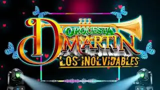 Mix Duranguense - Orquesta D Mart&iacute;n