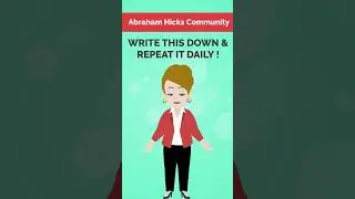 Abraham Hicks 2023 ~ WRITE THIS DOWN & REPEAT IT DAILY ! #estherhicks #lawofattraction #abrahamhicks
