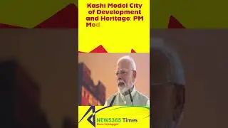 Kashi Model City of Development and Heritage:PM Modi at Varanasi Project Launch#news#varanasi #modi