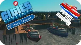 Cities Skylines Gameplay: NO ROADS FORCE FERRY USE Cities: Skylines MASS TRANSIT DLC Ferry Empire #5