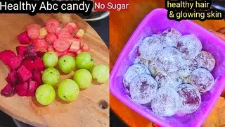 ABC Candy for Glowing Skin & Strong Hair | 1 बार बनाएं, 6 महीने तक खाएं