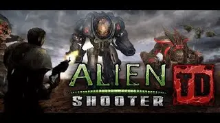 Часть 1 Мой любимый тавер дефенс !  Alien Shooter TD