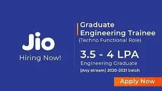 Jio Platforms Ltd. Hiring for Techno Functional Role - Graduate Engineering Trainee