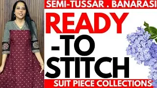 SUIT PIECE COLLECTIONS | SEMI-TUSSAR | BANARASI | 07JAN26