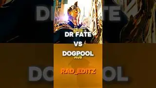 DR FATE VS DOGPOOL #shorts