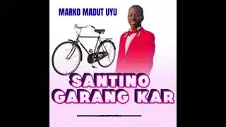 GARANG KAR BY MARKO MADUT UYU - SOUTH SUDAN LUO MUSIC - NEW SONG 2025