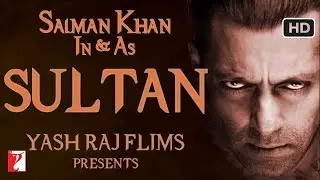 Sultan Official Teaser | Salman Khan | Anushka Sharma