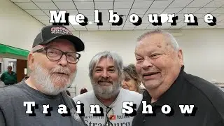 Train Show - Melbourne Fl - June 4 2022