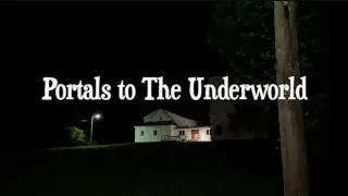 Portals to the Underworld