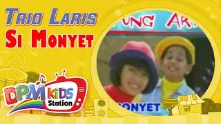 Trio Laris - Si Monyet Lucu (Official Kids Video)