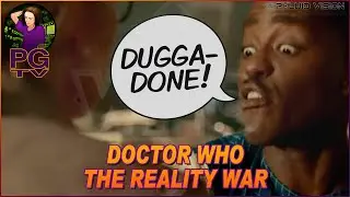 PGTV | Doctor Who: The Reality War Review