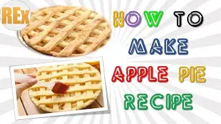 How to Make Apple Pie Recipe Easy and Fast Latest Method &ndash; Recipes Expert