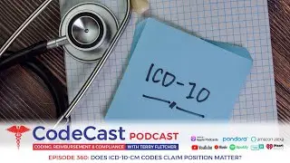 CodeCast 2024 Ep360  Sequencing ICD10CM Codes