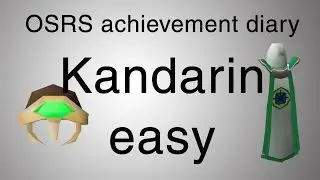 [OSRS] Kandarin easy diary guide