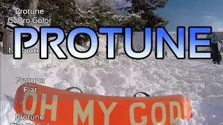 GoPro Hero 4 Protune | GoPro Color Vs Flat Vs Flat Edited Vs No Protune