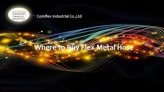 Where to Buy Flex Metal Hose