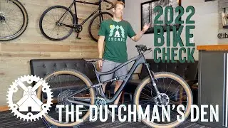 What Am I Riding In 2022? | The Dutchman's Den BIKE CHECK! |With SPECIAL Guests & Announcement!