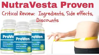 ProVen Review 2020 - [NutraVesta ProVen Weight Loss Pills] Watch this video before you buy ProVen!!!