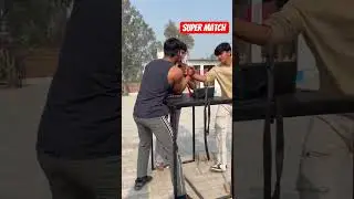 arm wrestling super match #ppl #supermatch#propanja