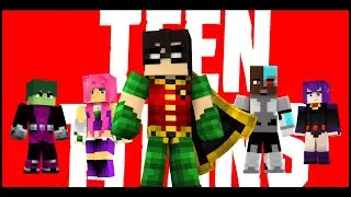 #155 Minecraft Intro for Guihh (Teen Titans/Jovens Titãs)