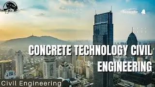 Concrete Technology Civil Engineering