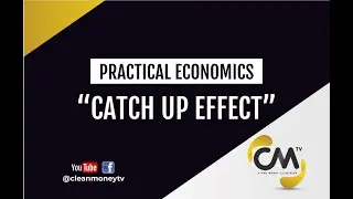 Practical Economics with SK Blue: Catch up Effect.