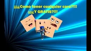 Como tener cualquier cara sin Robux 🤔😮 (100% REAL NO FAKE)